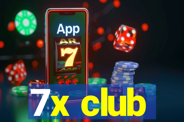 7x club